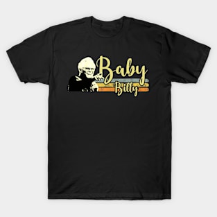 baby billys T-Shirt